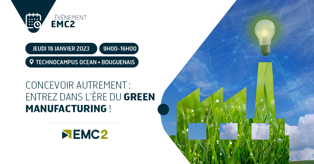 Concevoir autrement : entrez dans l’ère du Green Manufacturing !